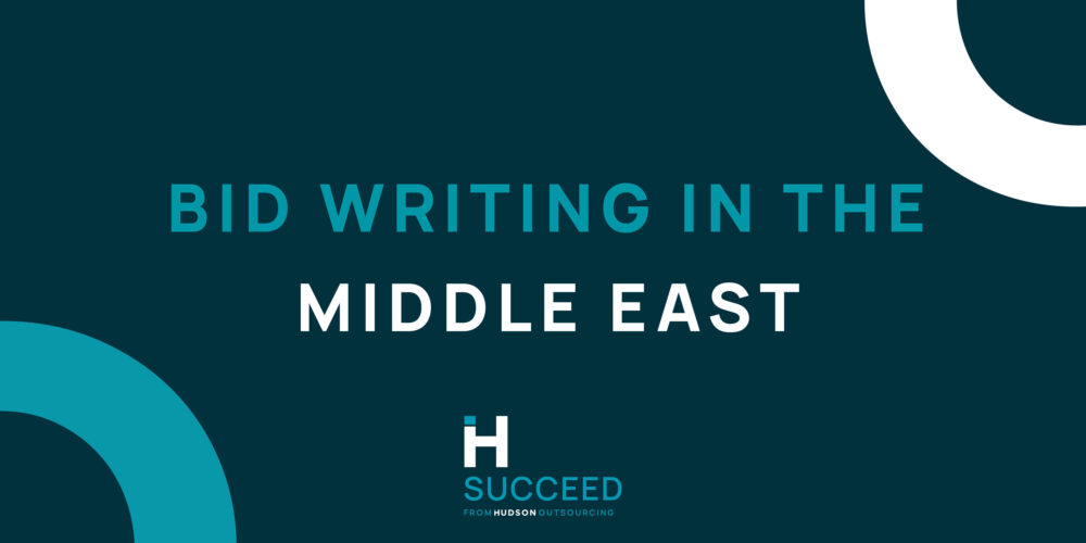 Bid Writing in the Middle East: How to win government contracts in UAE, Saudi Arabia and Qatar.